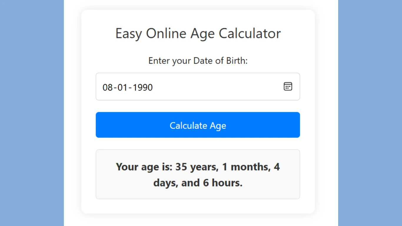Easy Online Age Calculator by Date of Birth